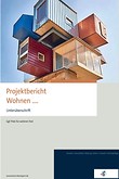 Projektbericht Wohnen &ndash; <p>Seite 2</p>